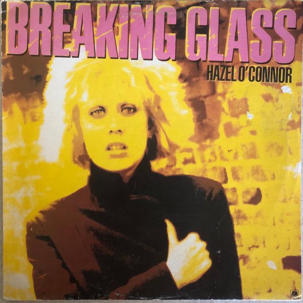 

Виниловая пластинка HAZEL OCONNOR Breaking Glass AMLH64820 AM Records 1980 Великобритания Танцевальная Электроника Б/у