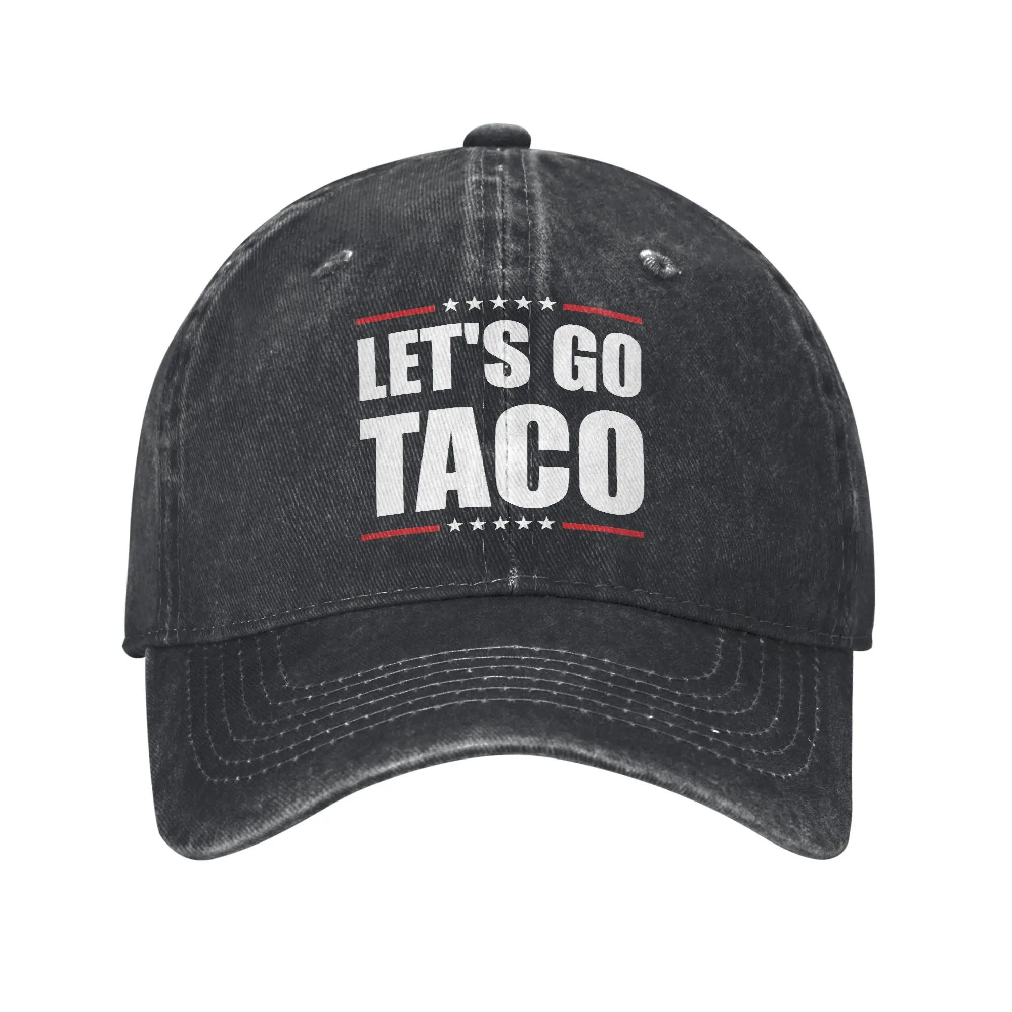 

Let s Go Taco Unisex Women Baseball Cap Distressed Denim Caps Hat Vintage Outdoor Summer Gift Headwear One Size