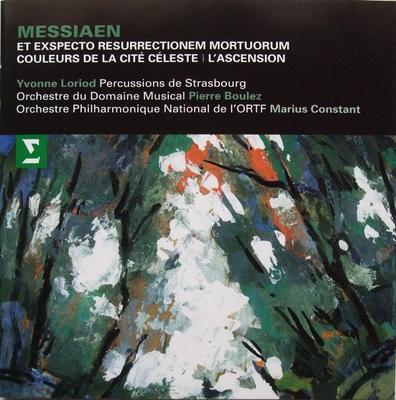 CD LORIOD, BOULEZ; CONSTANTE - Messiaen: Et Exspecto Resurrec  2564602252 Erato 2003 Francia Clásico Usado