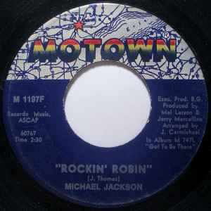 

7inch Record MICHAEL JACKSON - Rockin Robin / Love Is Here And No M1197F MOTOWN 1972 US Soul/Funk Used