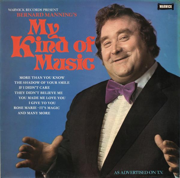 

LP Record BERNARD MANNING - My Kind Of Music WW5011 Warwick Records 1975 UK Pop Used