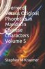 The Derived Versus Original Phonetics In Mandarin Chinese Characters Volume 5 Book