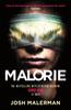 Malorie by Josh Malerman Paperback Book 9781409193142