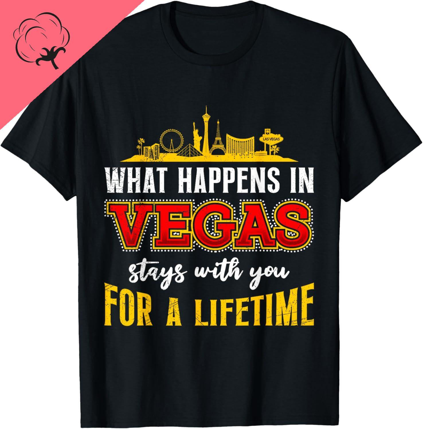 What Happens in Vegas Stays with You Las Vegas Streetwear TShirt Unisex Women Casual Loose Oneck Summer Cotton Short Sleeve Tee S