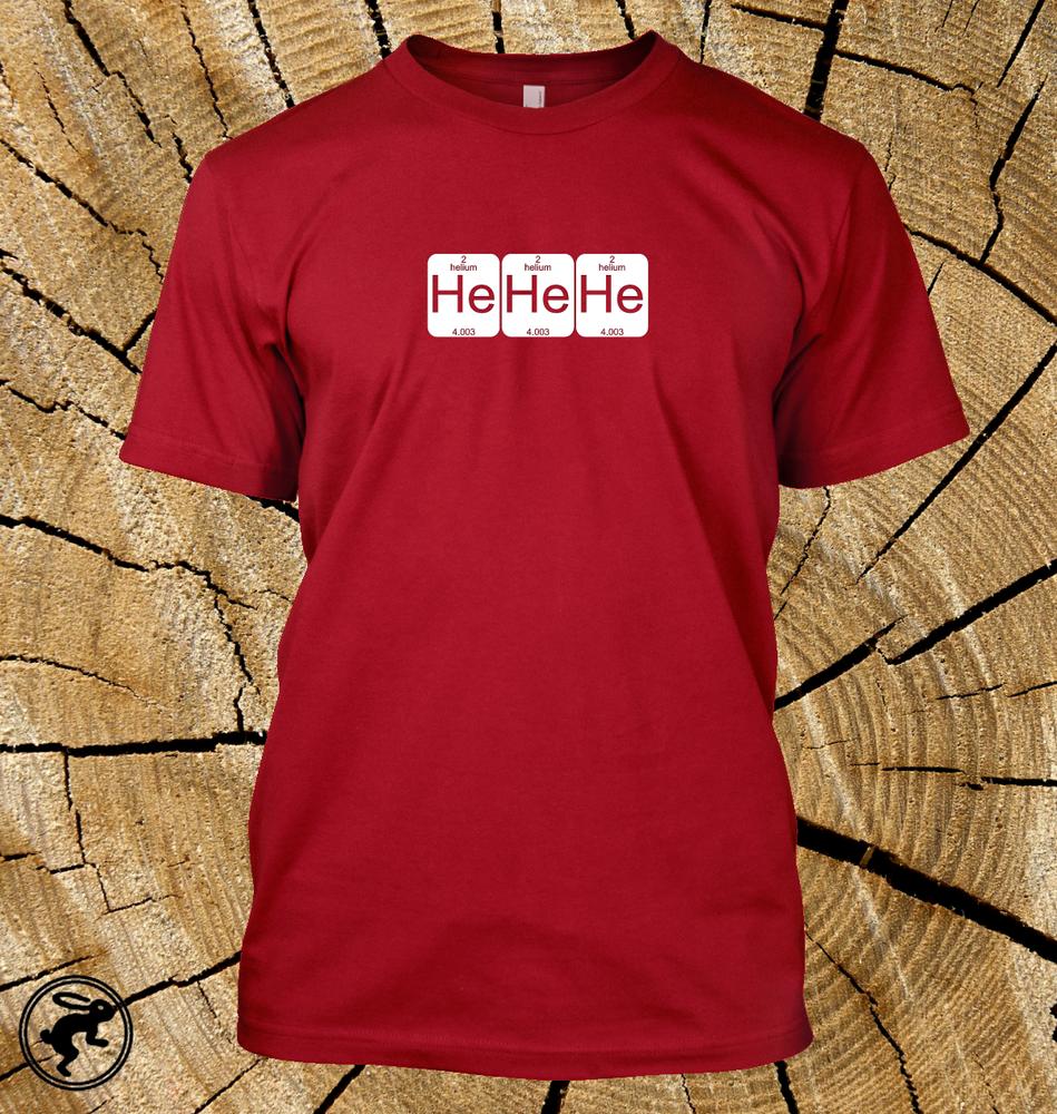 He He He Helium Period Table Eleunisexts Laughing Gas T Shirt Funny Chemistry Tee S