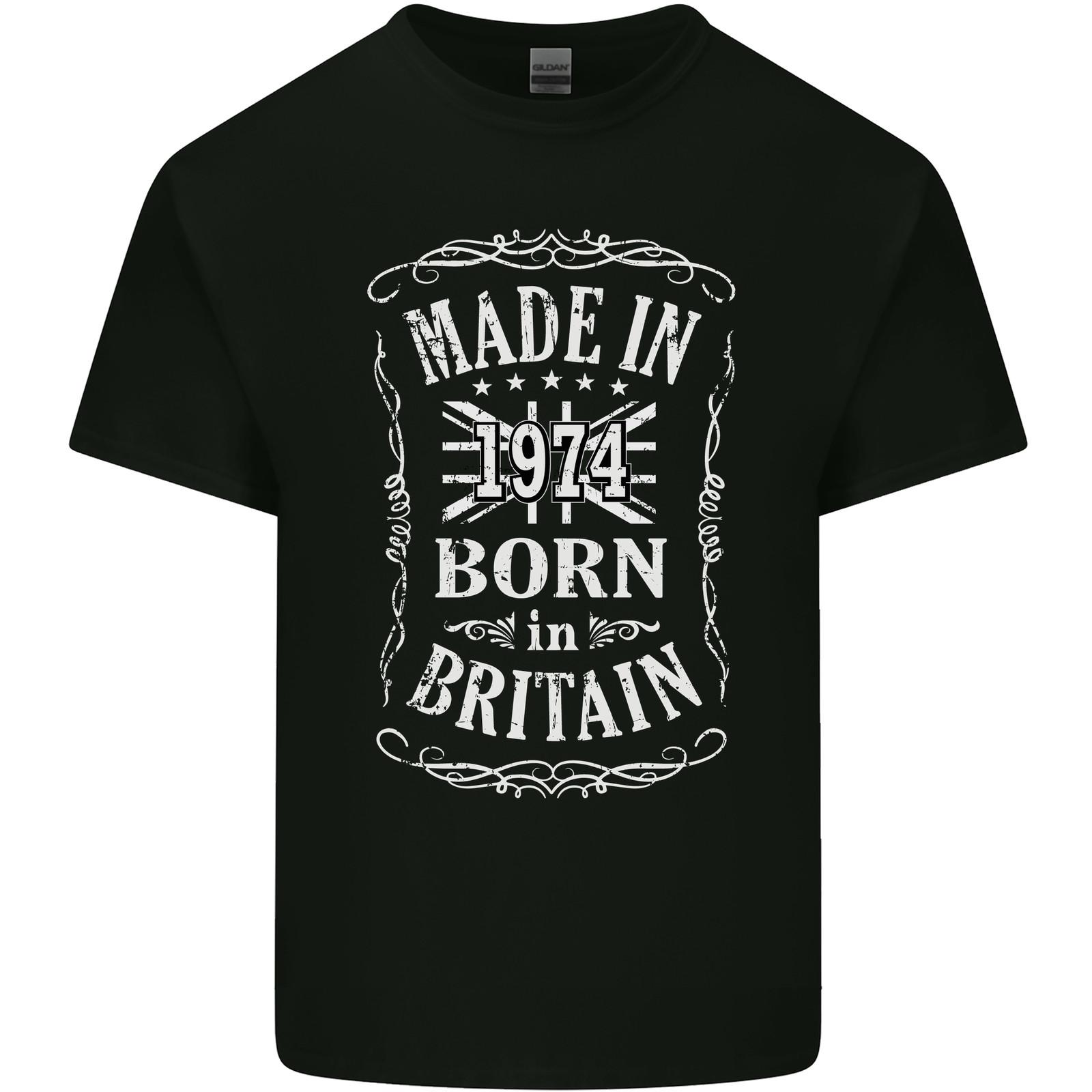 

Born In Britain 51st Birthday Made 1974 Mens Light Cotton T-Shirt Mens Womens Tees Top 4XL