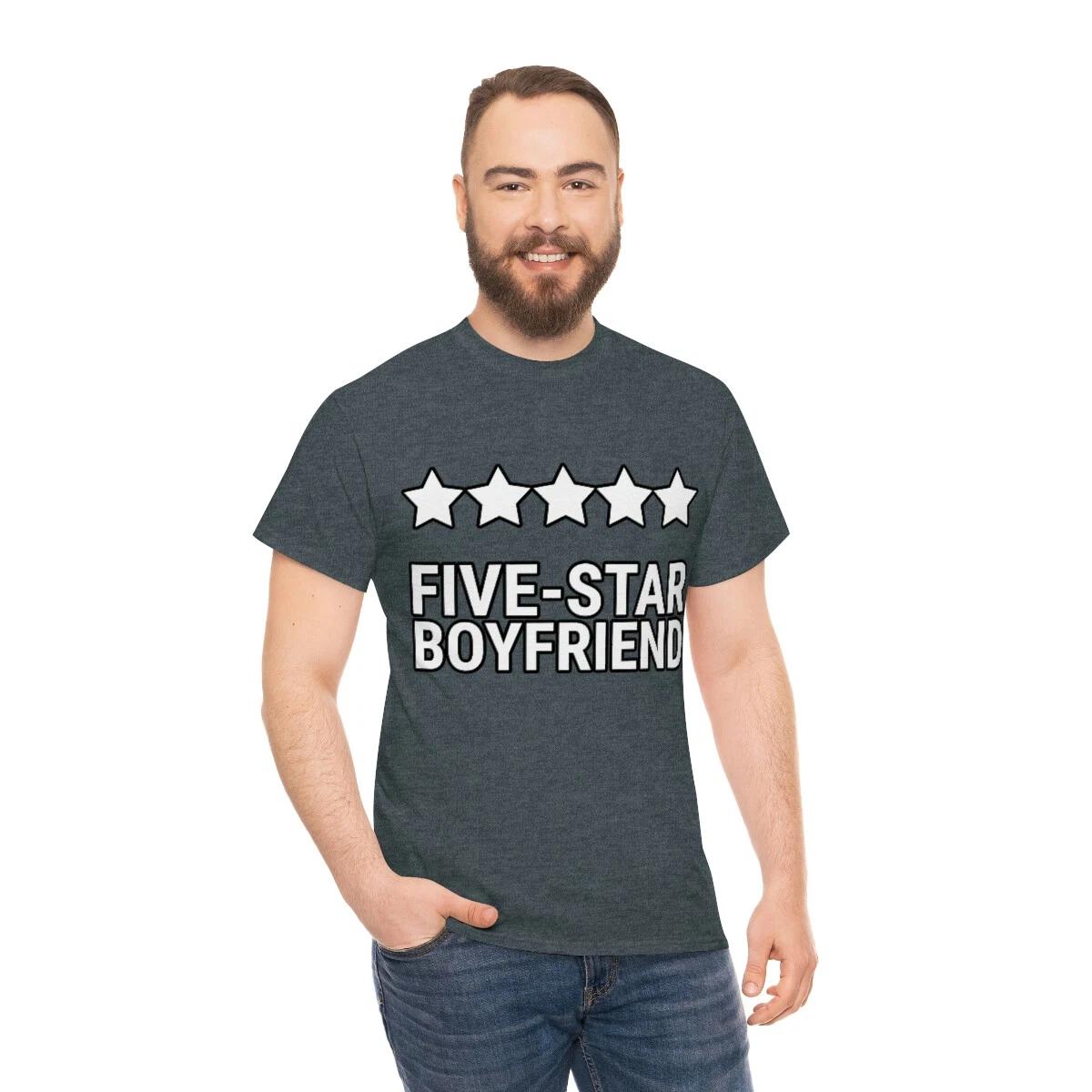 US Adults - 5 star boyfriend - best boyfriend - Men Heavy Cotton Tee 4XL
