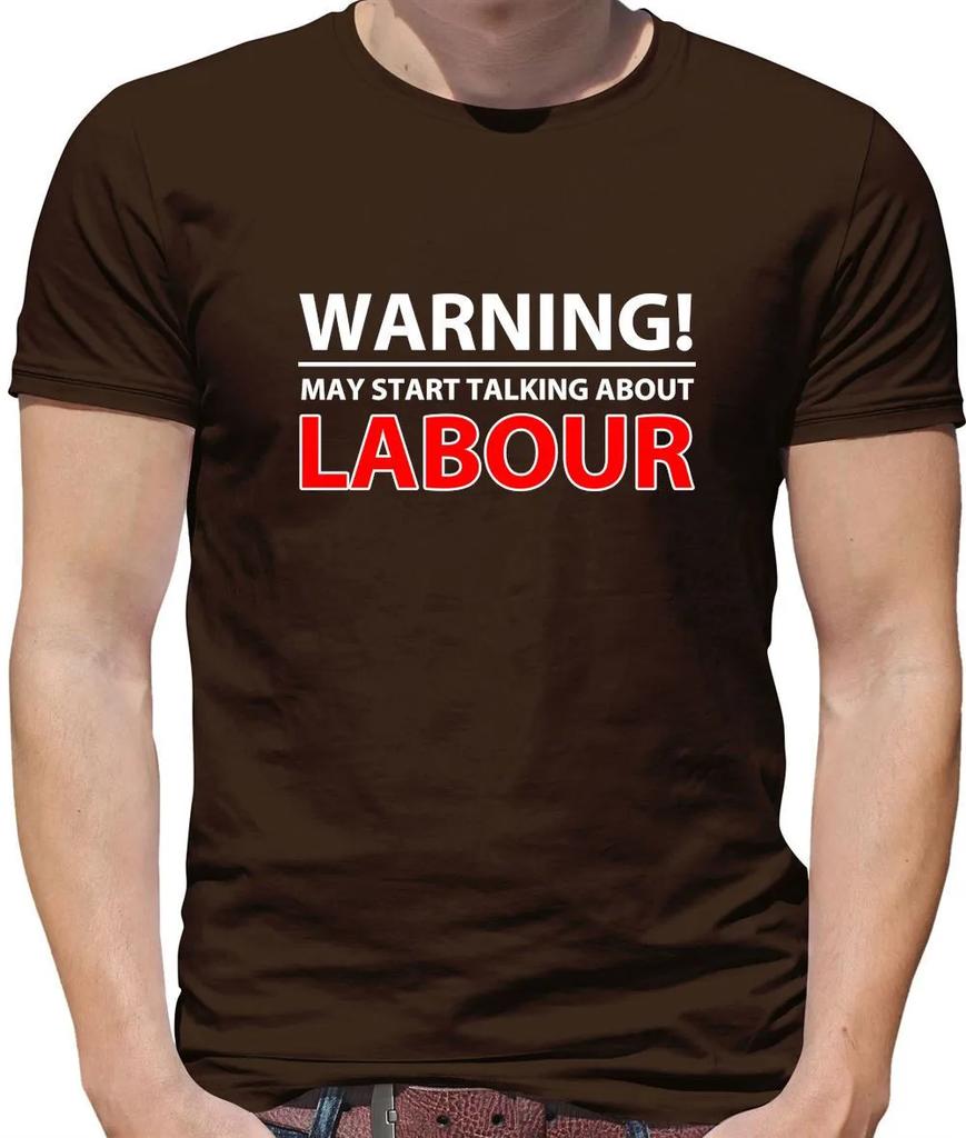 Warning Talk Labour Unisexs TShirt Keir Pm Starmer Prime Minister Love Funny