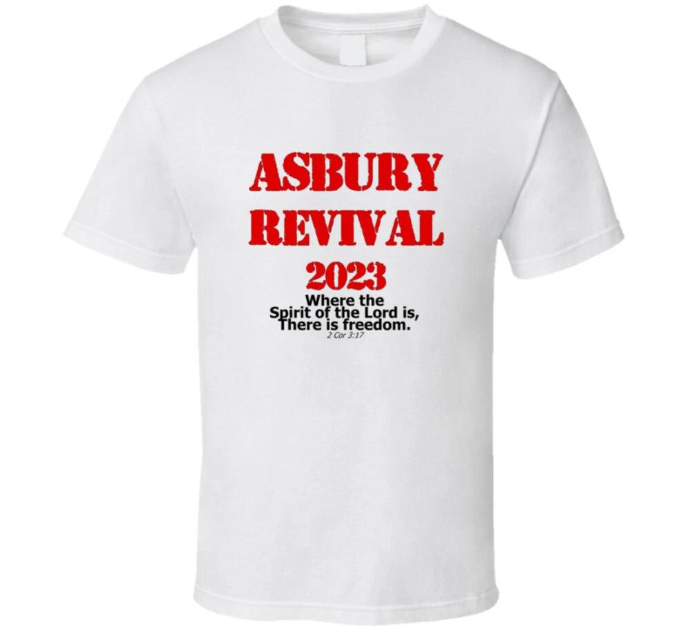 Asbury Revival 2023 Christian Where The Spirit Of The Lord Is There Is Freedom 2 L