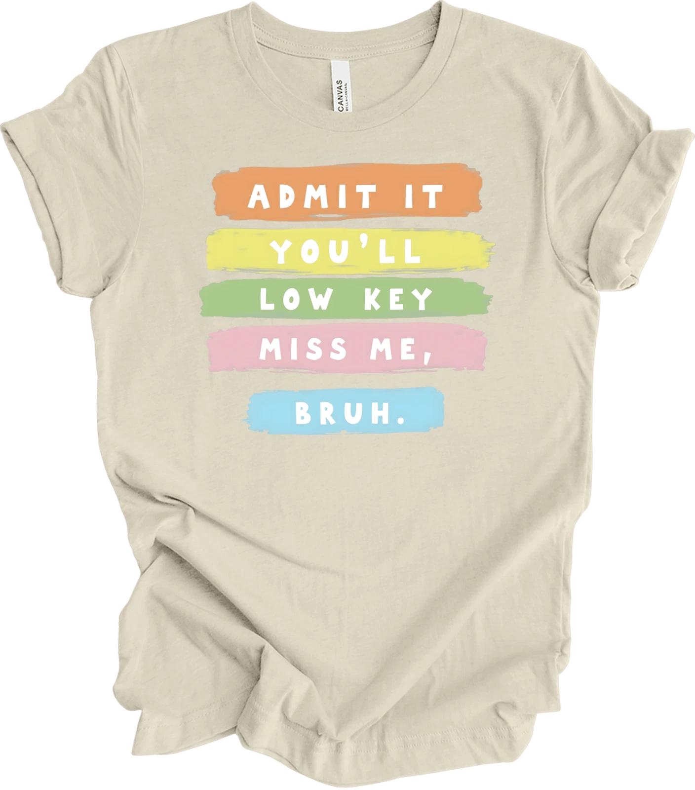 Funny Teacher Gift - End of School Year Humor - Bold Colorful Design  T shirt S