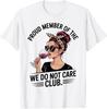 WDNC - We Do Not Care Club T-Shirt