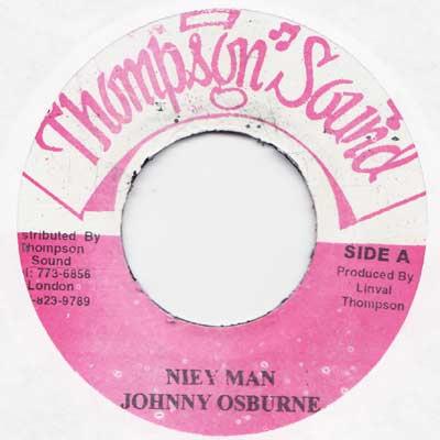 

7inch Record JOHNNY OSBOURNE Niey Man NONE Thompson Sound Jamaica Reggae Ska Dub Used