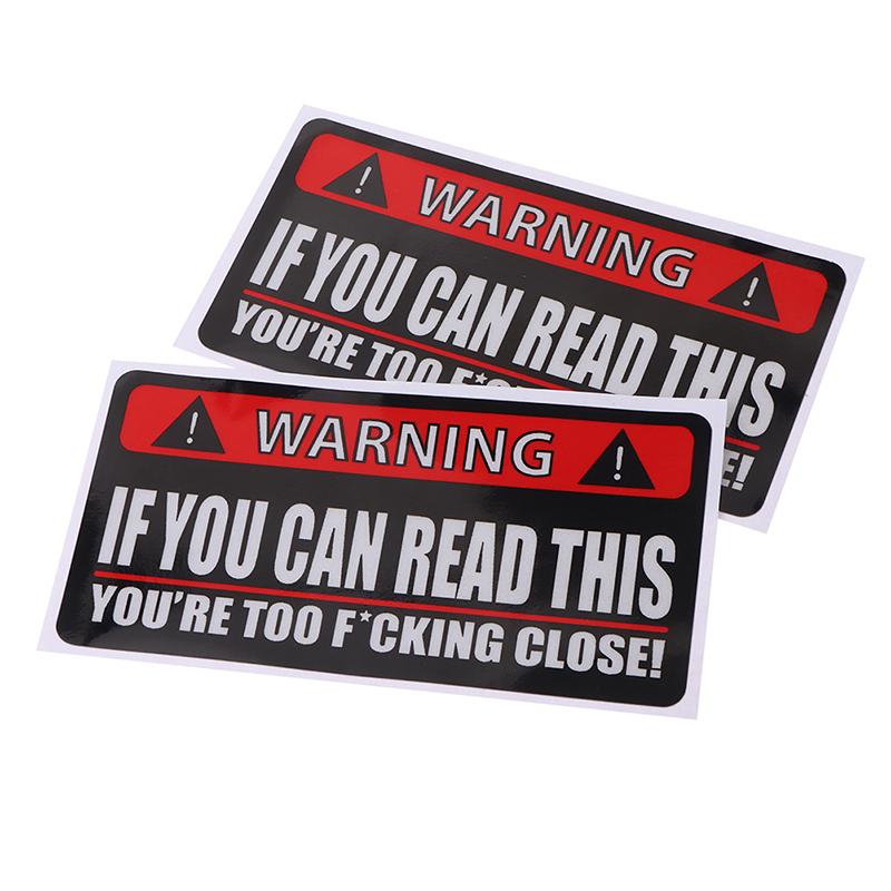 2Pcs Warning Car Sticker If You Can Read This Youre Too Close Pvc Funny Decal