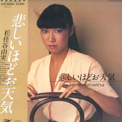 LP deska YUMI MATSUTOYA - Kanashii Hodo Otenki ETP90084 EXPRESS 1979 Japonsko Obi Japonský Pop/Rock Použitá