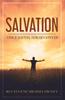 The Salvation : Once Saved, Always Saved? Book