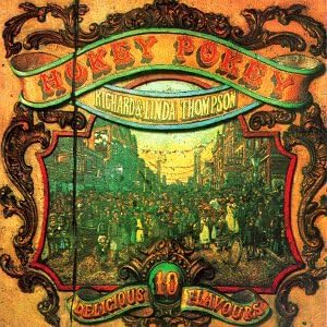 

CD RICHARD THOMPSON & LINDA - The Hokey Pokey HNCD4408 Hannibal Record US Rock Used