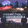 The Necropolis Railway by Andrew Martin Paperback Book 9780571228782