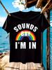 Harajuku-Inspired  Casual T-shirt - "Sounds Gay I'm In" Rainbow Print