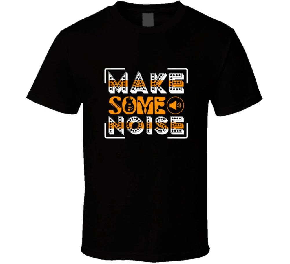 Make Some Noise Party Music Cold Springs Designs Gift T Shirt 4XL