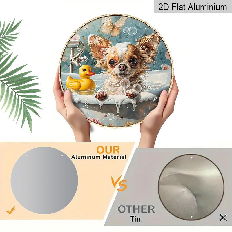 2D Flat, 1pc Round Aluminum Cute Chihuahua Bathing Metal Sign, Funny Dog with Rubber Duck & Bubbles Vintage Wall Plaque, Perfect for Bathroom, Pet
