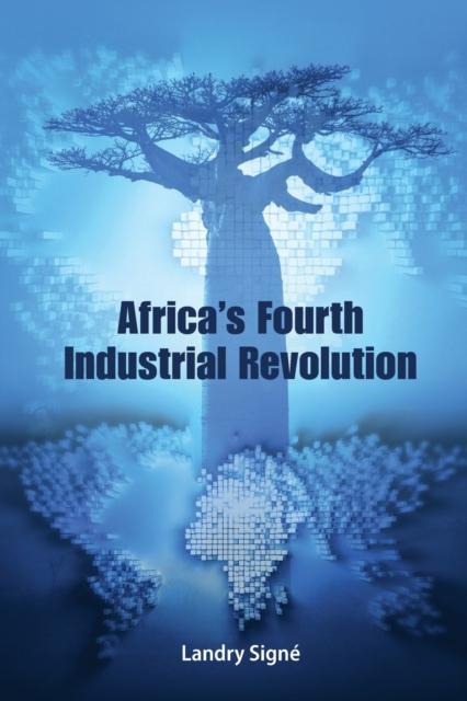 The Africa's Fourth Industrial Revolution Book