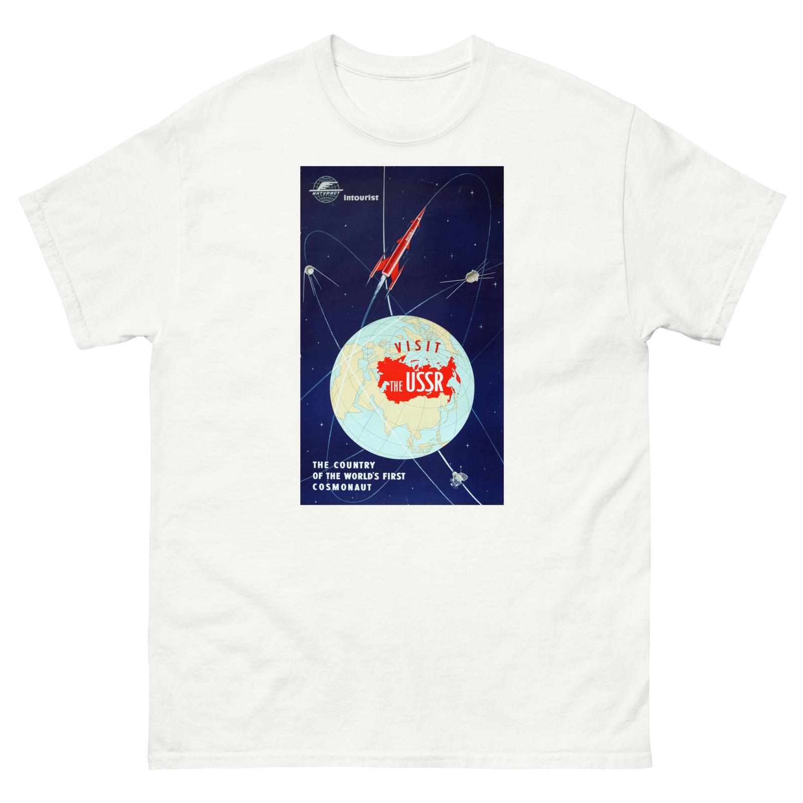 

Visit The USSR The Country of The World s First Cosmonauts Unisex T-Shirt Mens Womens Tees Top S