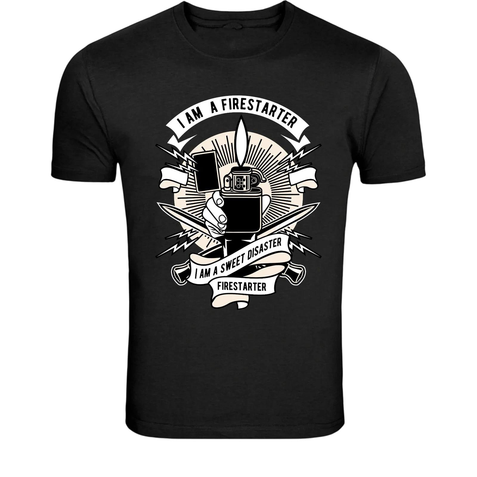 I Am A Firestarter Sweet Disaster T-Shirt - Lighter Flame Rebel XXXL