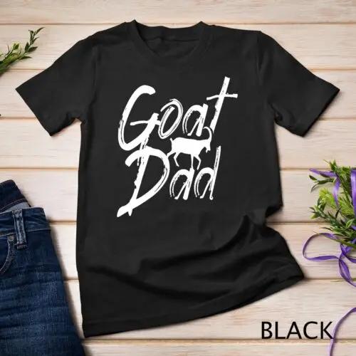 Goat Dad Goats Father Sheperd Domestic Animal Lover T-Shirt Unisex T-shirt S