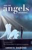 Kniha And the Angels Whispered... : The Journey Back To Spiritual Awareness