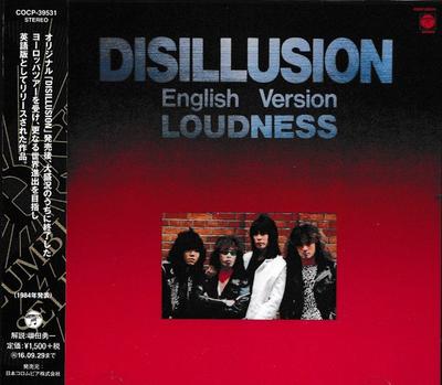 CD LOUDNESS DISILLUSION VERSION ANGLAISE COCP39531 COLUMBIA 2016 Japon Obi Métal