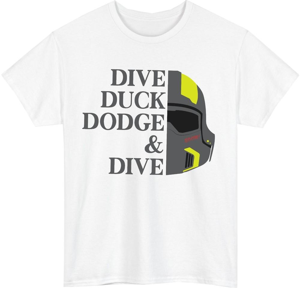 Dive Duck Dodge Dive TShirt Funny Movie Humor Fun Gift for Unisex Fans S