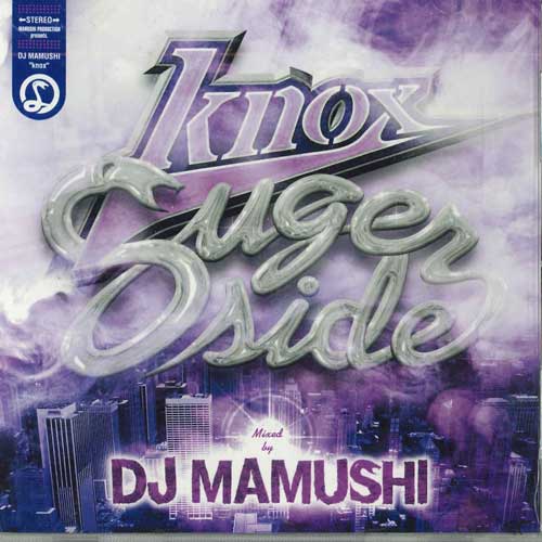 

Mix CD DJ MAMUSHI - Knox Sugar Side NONE MAMUSHI PRODUCT Japan Rap & Hip-Hop/R&B Used