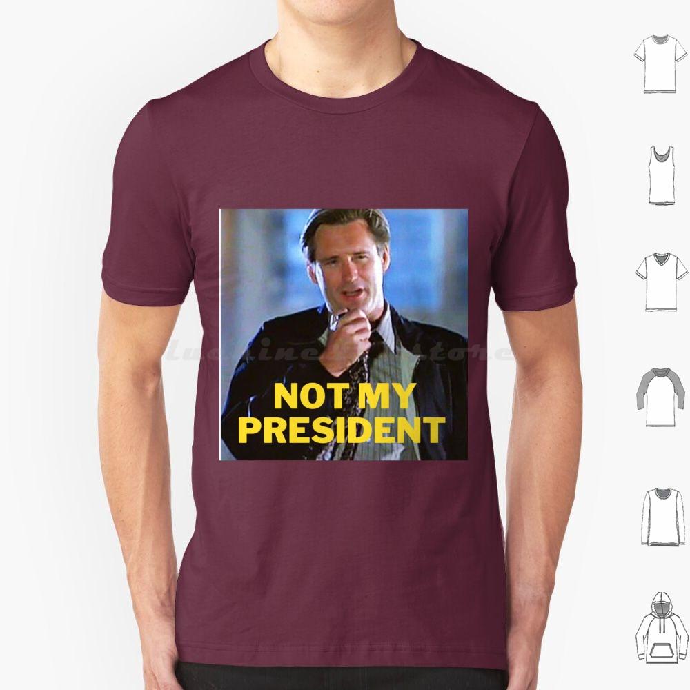 Day Not My President T Shirt Men Women Kids 6xl Day Bill Pullman Will Smith President Not My President
