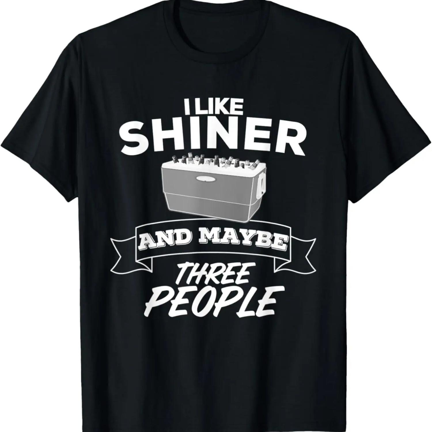 

I Like Shiner And Maybe Three People Funny Beer Bar Crawl T-Shirt S чёрный