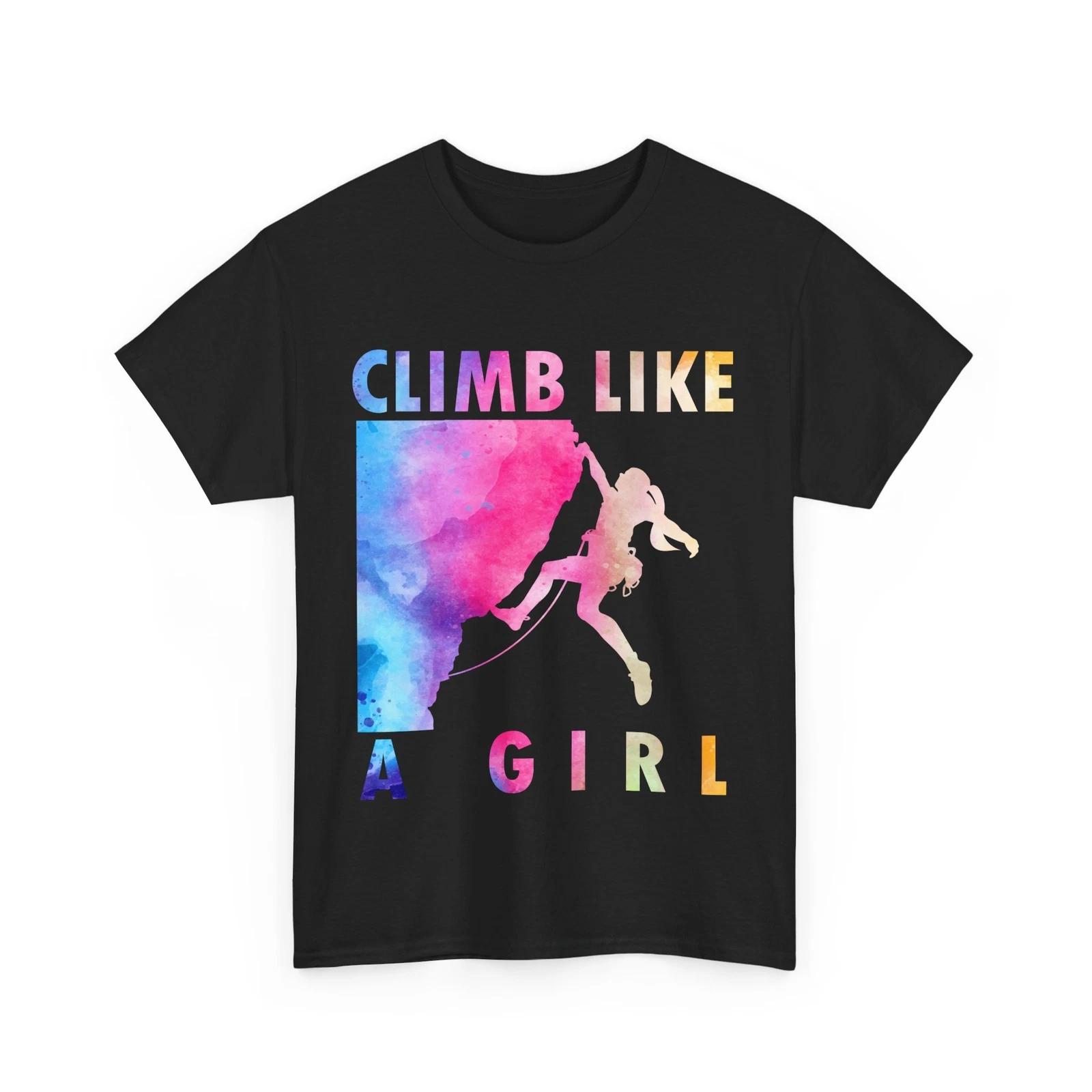 

Climbing Shirt, Climb Like A Girl Colorful Shirt, Climbing Women Girls Shirt S