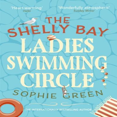 The Shelly Bay Ladies Swimming Circle by Sophie Green Paperback Book 9780751578249
