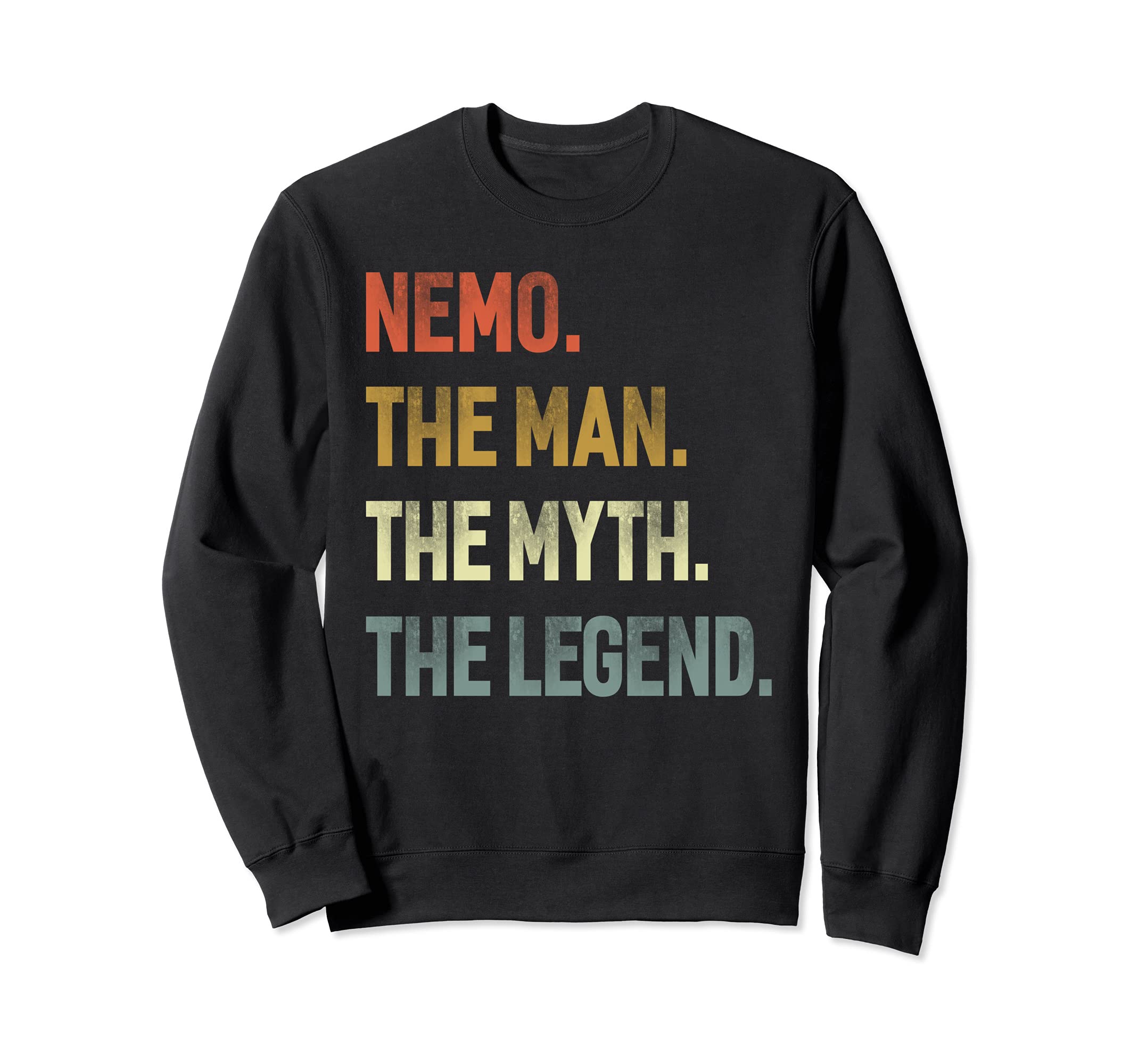 

Nemo The Man The Myth The Legend Grandpa Day Gift Sweatshirt Father s