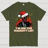 I‘m On The Naughty List Cotton Summer Casual Cool Loose T-Shirt