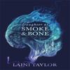 Daughter of Smoke and Bone by Laini Taylor Paperback Book 9781529353969