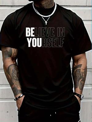Believe In Yourself Motivational Quote Inspiration Positive T-Shirt Print Crew Neck Unisex's T-Shirt For Summer
