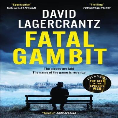 Fatal Gambit by David Lagercrantz Paperback Book 9781529413267