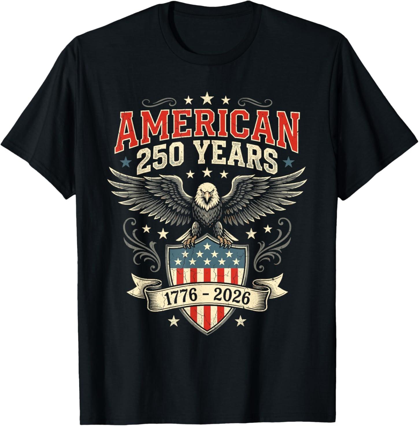 250 Years America Anniversary USA 250th Independence Day T-Shirt S