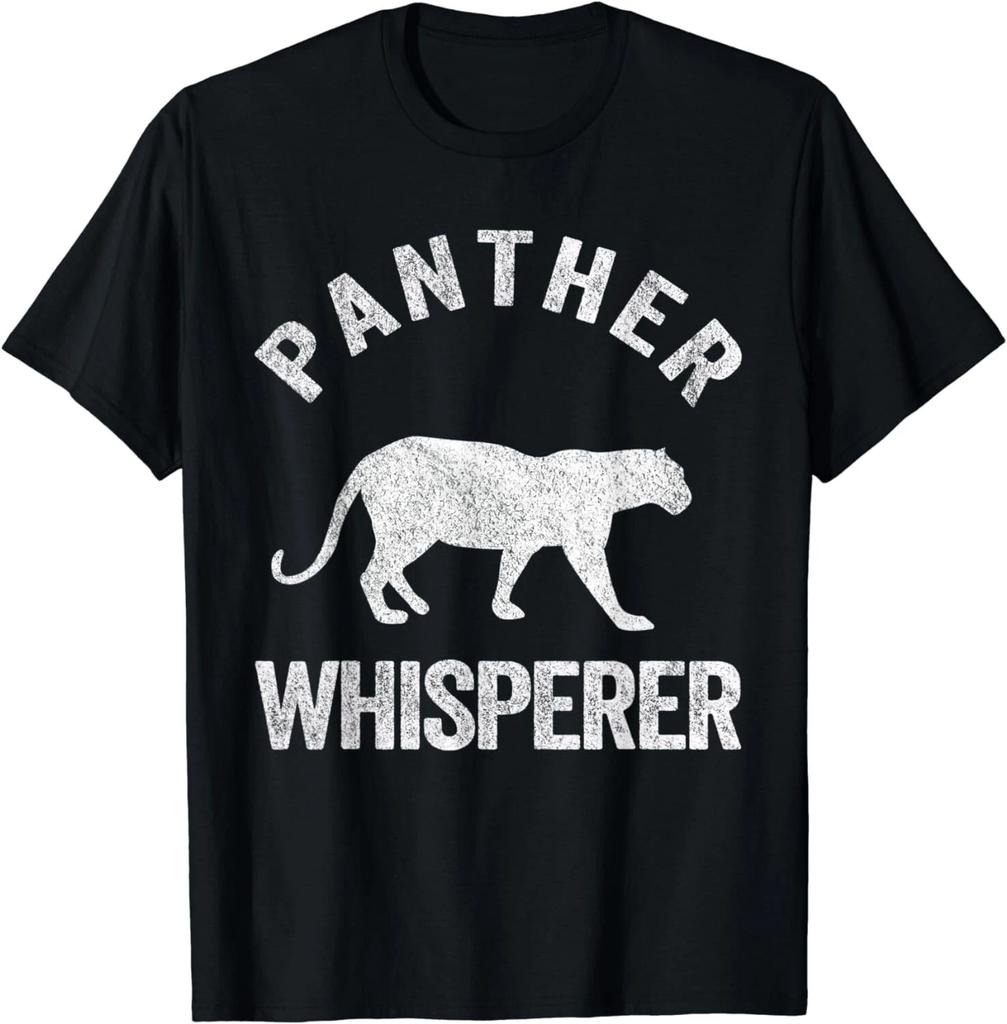 Panther Whisperer Panther Lover Funny Panther Quote Gift Unisex T-Shirt