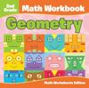 The 2nd Grade Math Workbook : Geometry Math Worksheets Edition Book