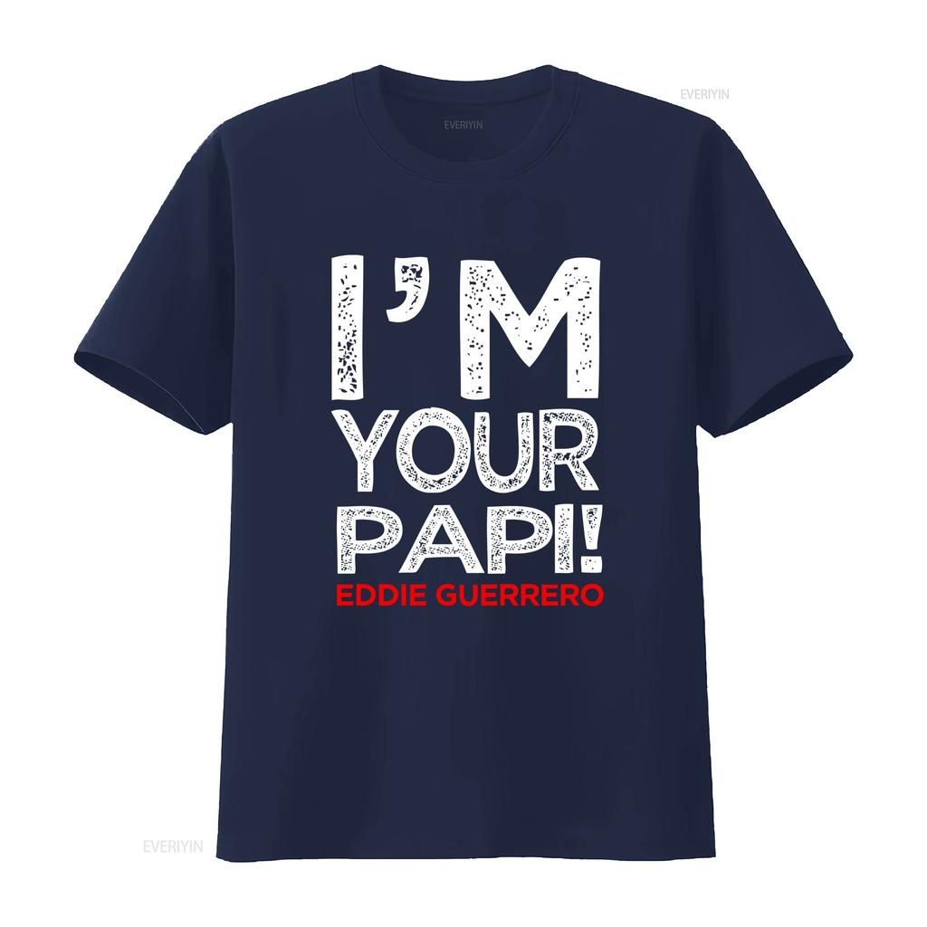 Eddie Guerrero Im Your Papi T-Shirt vintage gewaschen atmungsaktiv vielseitig Designer-Kleidung Unisex stilvolle Mode lässig