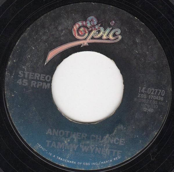 

7inch Record TAMMY WYNETTE - Another Chance 1402770 Epic 1982 US Rock Used