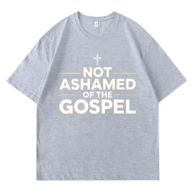 Workout Women Short Sleeve Tshirt Streetwear Not Ashamed Of The Gospel Hiphop Unisex Tee Shirt Summer Teeshirt Male Tops