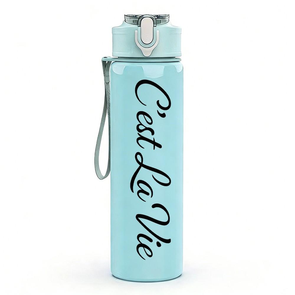 1PC C'est La Vie Script Letter 750ml Color Plastic Sports Water Bottle Leakproof Flip Straw Lid Suitable for Sports Office Home Use