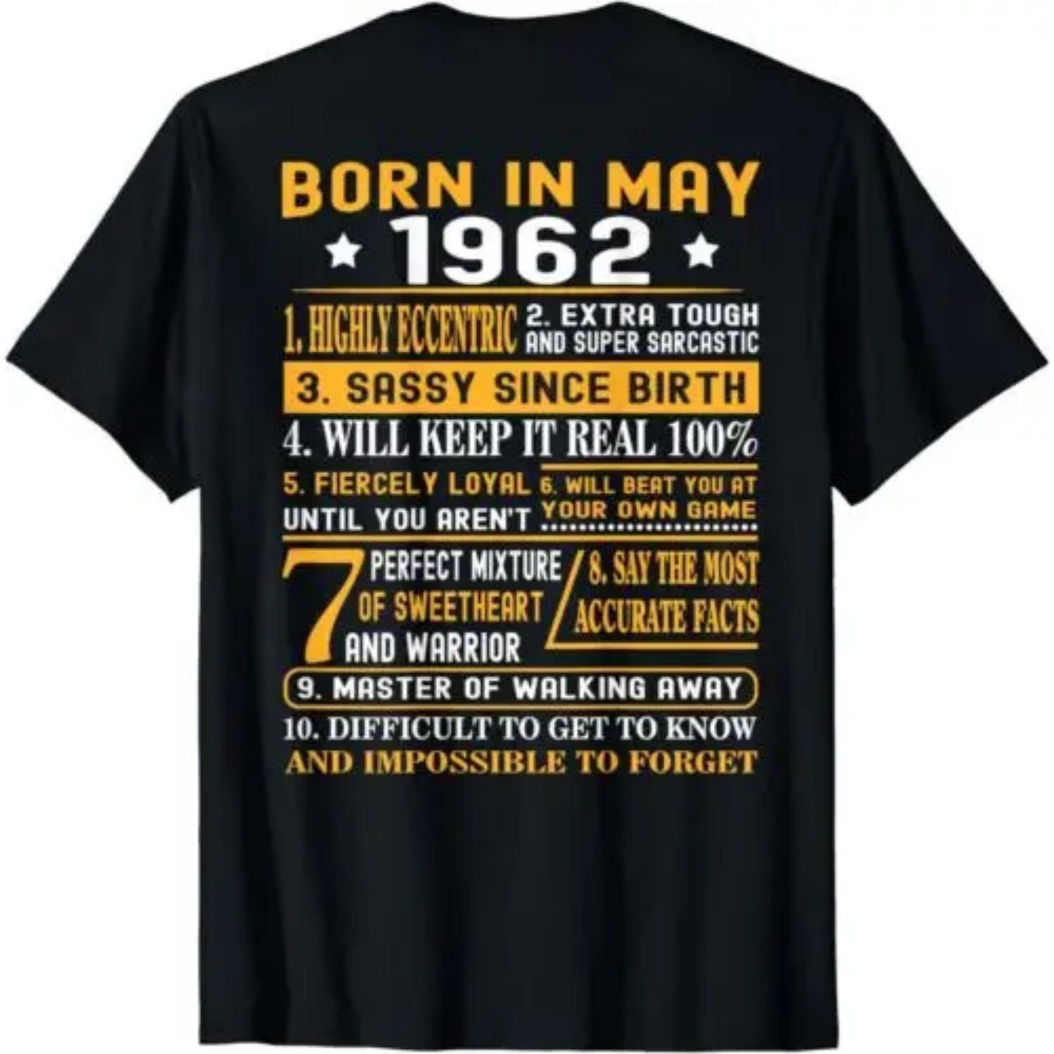 

10 facts born in May 1962 (On Back) Design Gift Idea T-Shirt S-3XL S чёрный