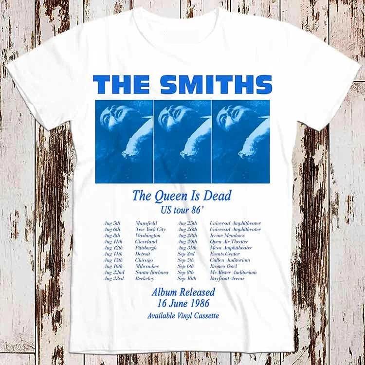 The Smiths Us Tour 86 Queen Is Dead T shirt Rock Music Gift Unisex Tee 8007 S